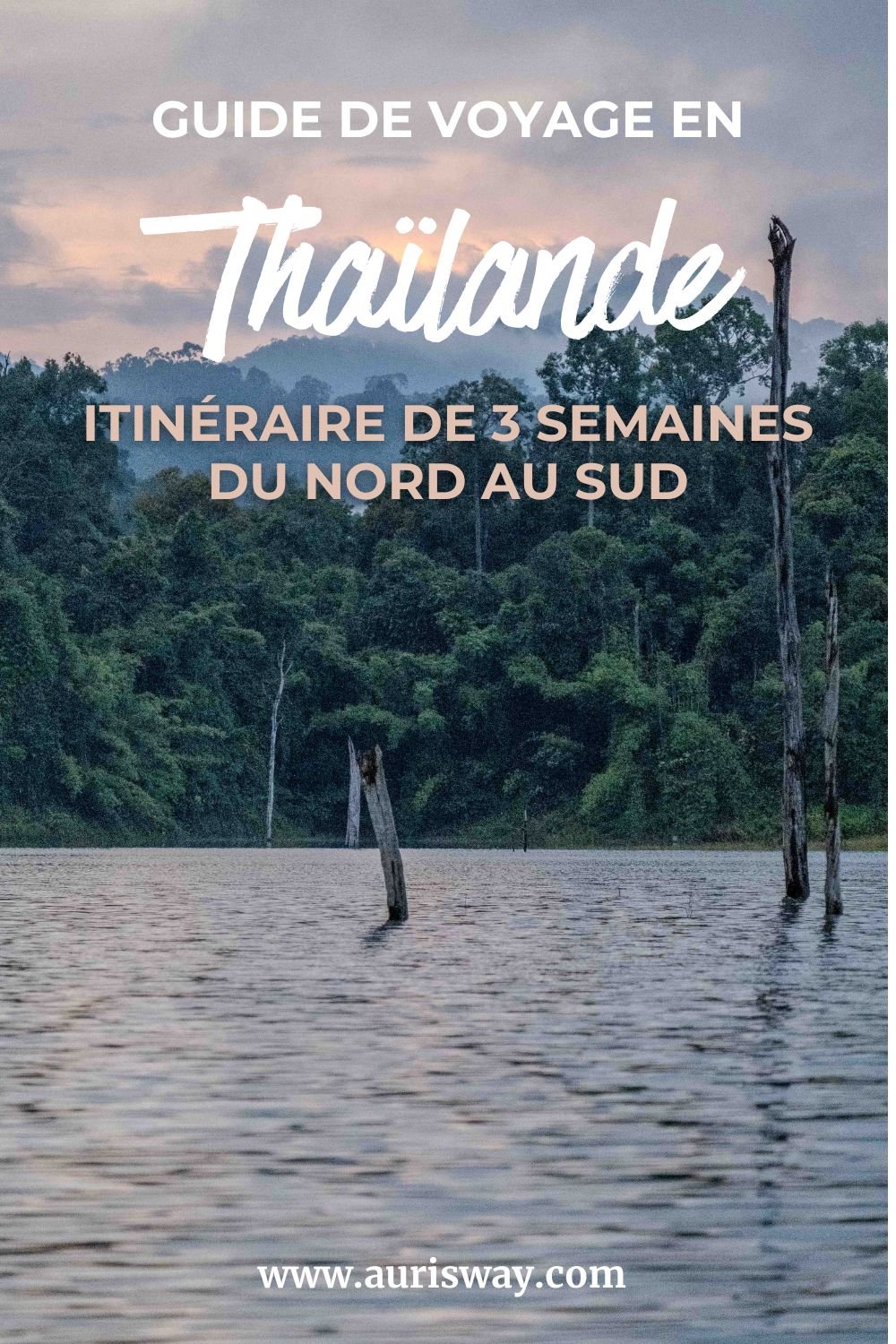 Pin Pinterest sur l'article Itinéraire de 3 semaines en Thaïlande